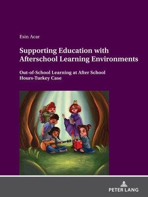 cover image of Supporting Education with Afterschool Learning Environments